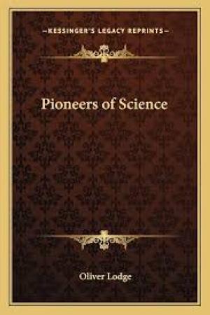 Pioneers of Science